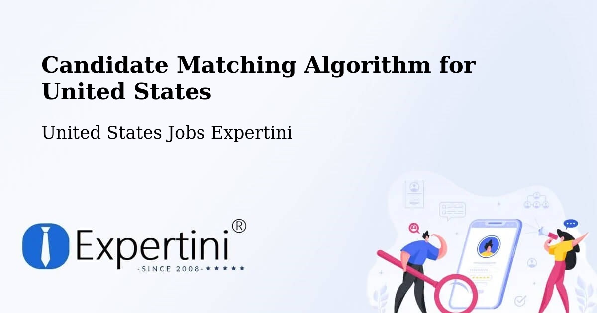 Candidate Matching Algorithm Overview – Leander - United States Jobs Expertini